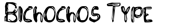 Bichochos Type font