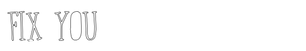 Fix You font