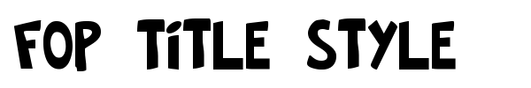 FOP Title Style font