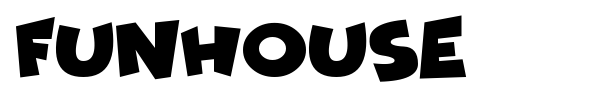 Funhouse font