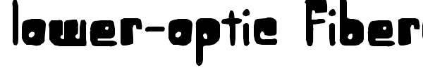 Lower-Optic Fibercase font