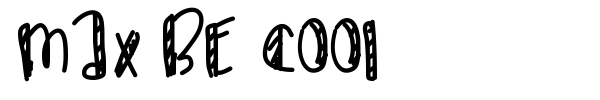 Max Be Cool font