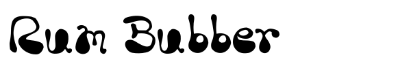 Rum Bubber font
