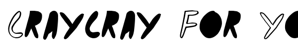 Craycray For You font