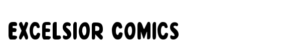 Excelsior Comics font preview