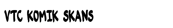 VTC Komik Skans font preview