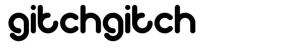 Gitchgitch font preview