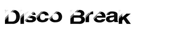 Disco Break font