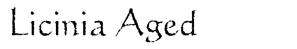 Licinia Aged font