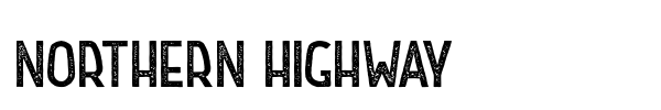 Northern Highway font preview