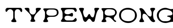 Typewrong font