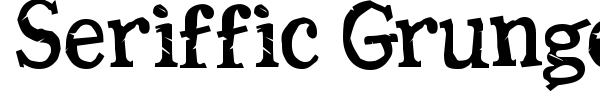 Seriffic Grunge font