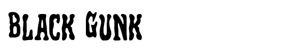 Black Gunk font preview