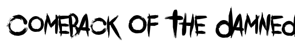 Comeback Of The Damned font