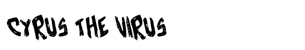 Cyrus the Virus font