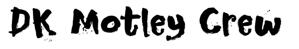 DK Motley Crew font