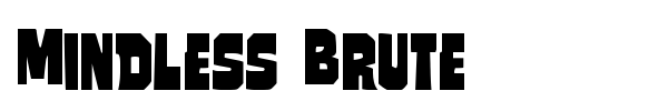 Mindless Brute font