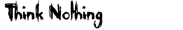 Think Nothing font