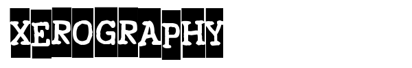 Xerography font