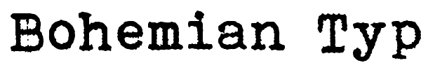 Bohemian Typewriter font