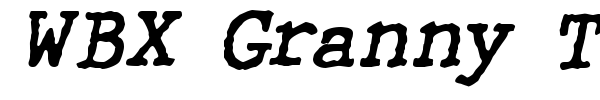 WBX Granny T font preview