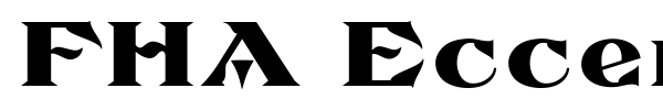 FHA Eccentric French font