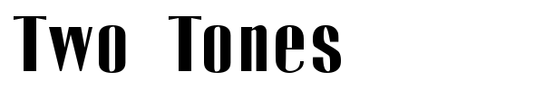 Two Tones font preview