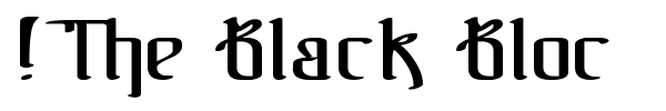 !The Black Bloc font