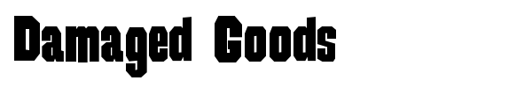 Damaged Goods font preview