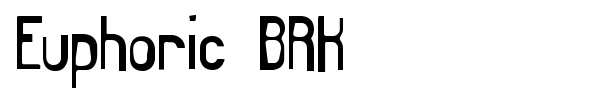 Euphoric BRK font