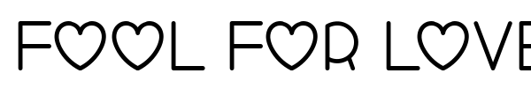 Fool For Love font