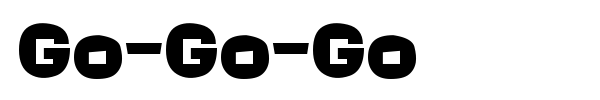 Go-Go-Go font preview