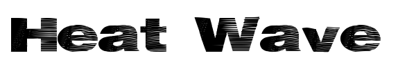 Heat Wave font
