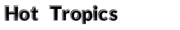 Hot Tropics font preview