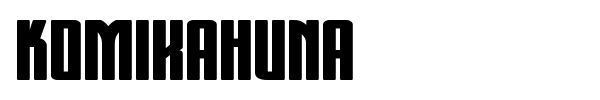 KomikaHuna font preview