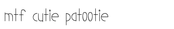MTF Cutie Patootie font