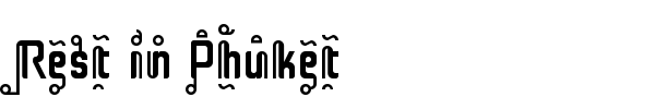 Rest in Phuket font preview