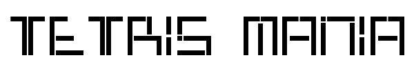 Tetris Mania Type font