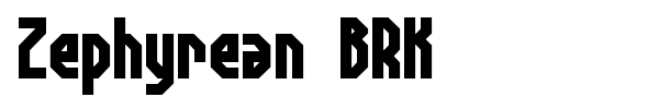 Zephyrean BRK font