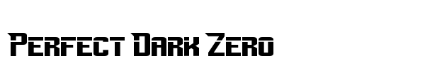 Perfect Dark Zero font