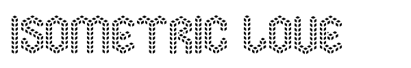 Isometric Love font