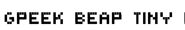 Greek Bear Tiny E font