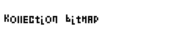 Kollection Bitmap font preview