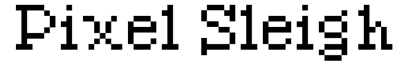 Pixel Sleigh font