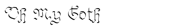 Oh My Goth font preview