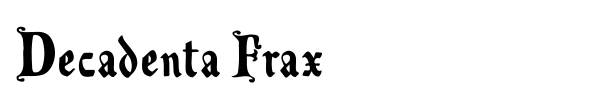 Decadenta Frax font preview