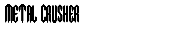 Metal Crusher font preview
