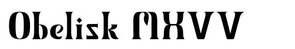 Obelisk MXVV font