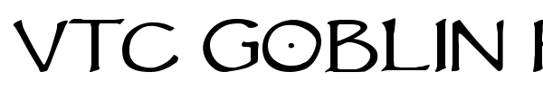 VTC Goblin Hand font
