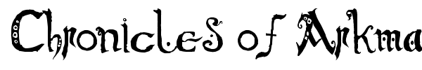 Chronicles of Arkmar font